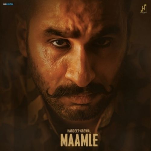 Maamle Hardeep Grewal Mp3 Song Download