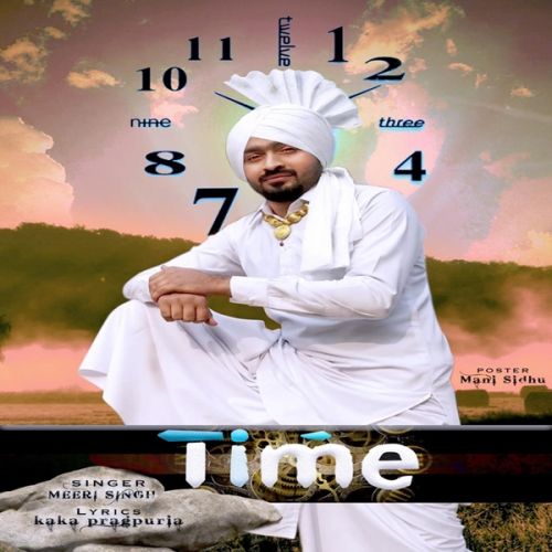 Time Meeri Singh Mp3 Song Download