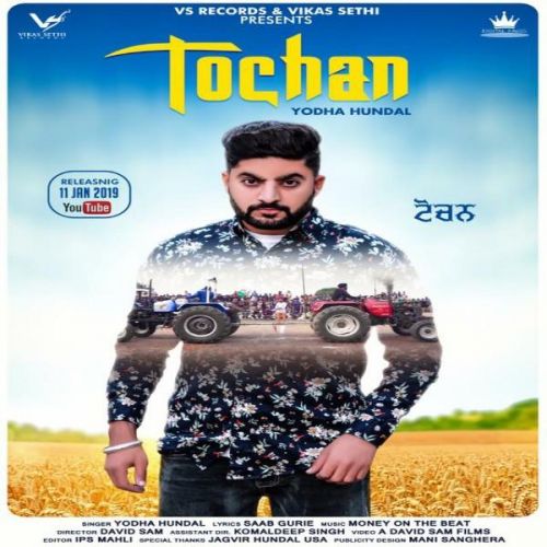 Tochen Yodha Hundal Mp3 Song Download