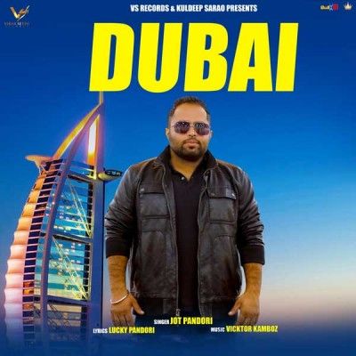 Dubai Jot Pandori Mp3 Song Download