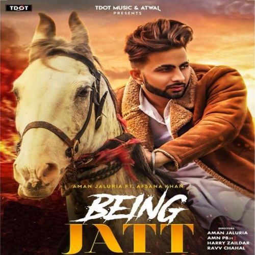 Being Jatt Aman Jaluria, Afsana Khan Mp3 Song Download