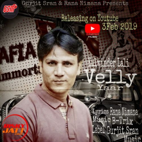 Velly Yaar Kulwinder Lali Mp3 Song Download