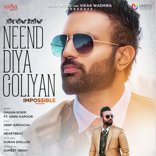 Neend Diya Goliyan (Impossible) Gagan Kokri Mp3 Song Download