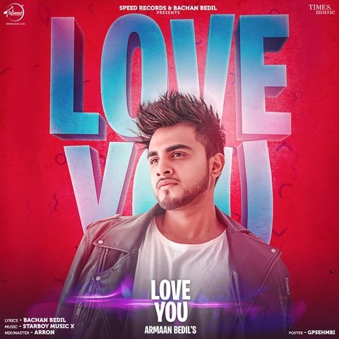 Love You Armaan Bedil Mp3 Song Download