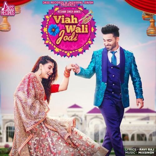 Viah Wali Jodi Resham Singh Anmol Mp3 Song Download