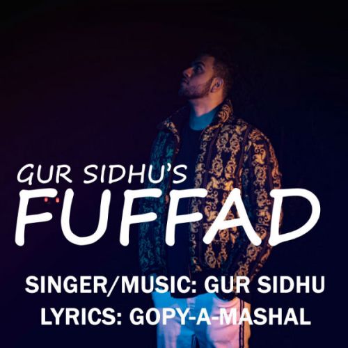 Fuffad Gur Sidhu Mp3 Song Download