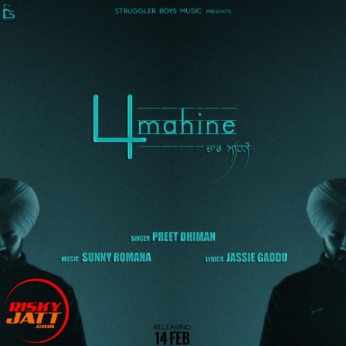 4 mahine Preet Dhiman Mp3 Song Download