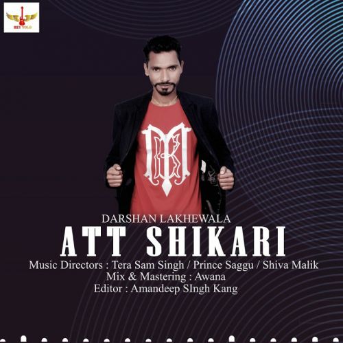 Shikari Darshan Lakhewala Mp3 Song Download