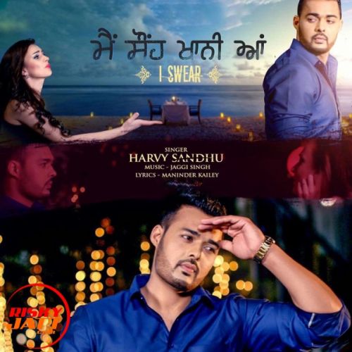 Sonh Khani Aa Harvy Sandhu Mp3 Song Download