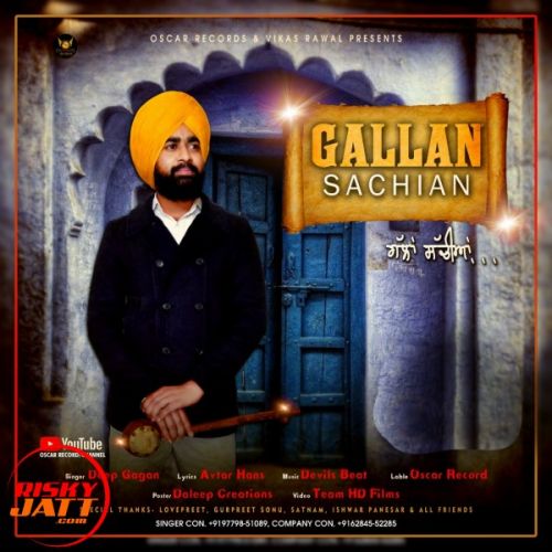 Gallan Sachian Deep Gagan Mp3 Song Download