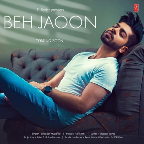 Beh Jaoon Abdullah Muzaffar Mp3 Song Download