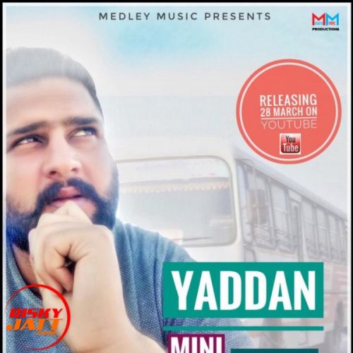 Yaddan Mini Bus Diyan Jaggi Sidhu Mp3 Song Download