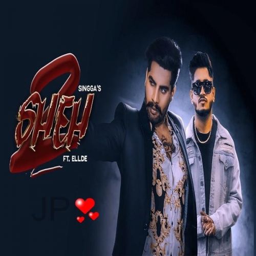 Sheh 2 Singga Mp3 Song Download