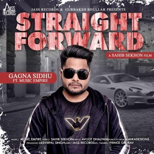 Straight Forward Gagna Sidhu Mp3 Song Download