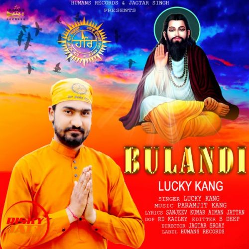 Bulandi Lucky Kang Mp3 Song Download