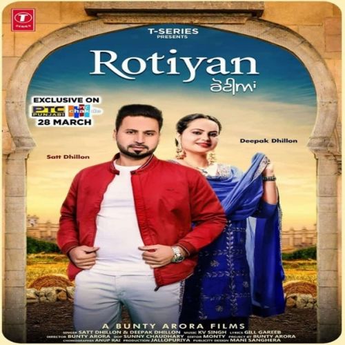 Rotiyan Satt Dhillon, Deepak Dhillon Mp3 Song Download