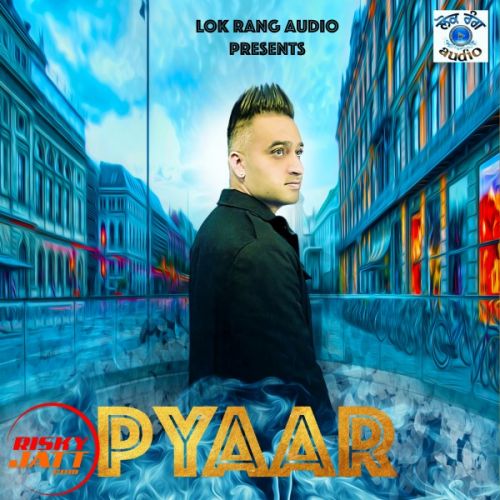 Pyaar Gurjeet Brar Mp3 Song Download