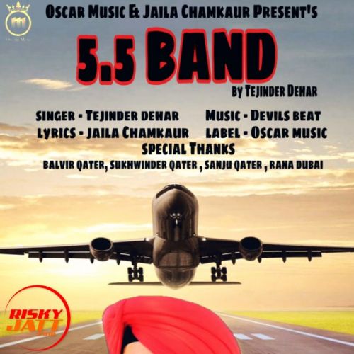 5 5 Band Tejinder Dehar Mp3 Song Download