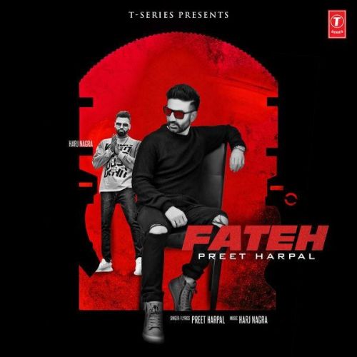 Fateh Preet Harpal Mp3 Song Download