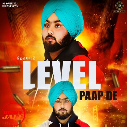 Level Paap De Sahil Heera Mp3 Song Download