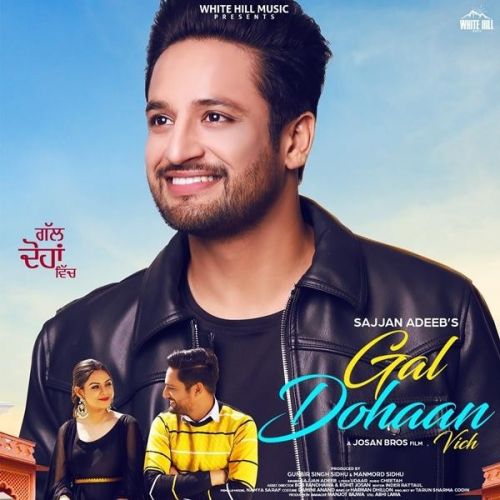 Gal Dohaan Vich Sajjan Adeeb Mp3 Song Download