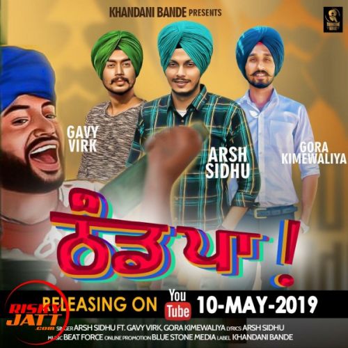 Thand Paa Arsh Sidhu, Gavy Virk Mp3 Song Download