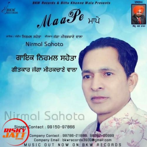 Maa Pe Nirmal Sahota Mp3 Song Download