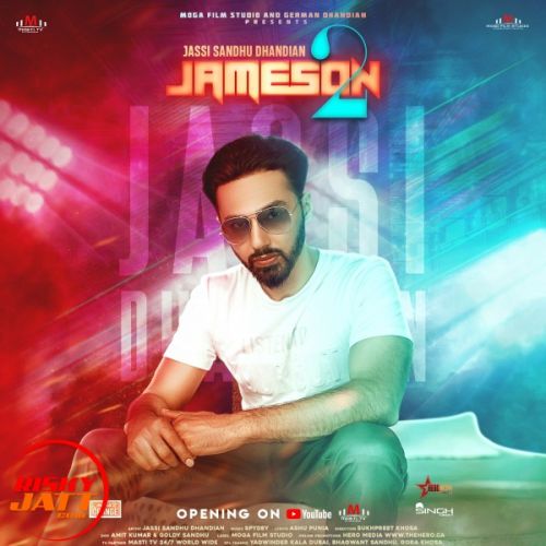 Jameson 2 Jassi Sandhu Dhandian Mp3 Song Download