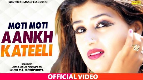 Moti Moti Aakh Katili Sonu Mehandipur Mp3 Song Download