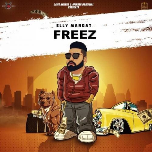 Freez (Rewind) Elly Mangat Mp3 Song Download