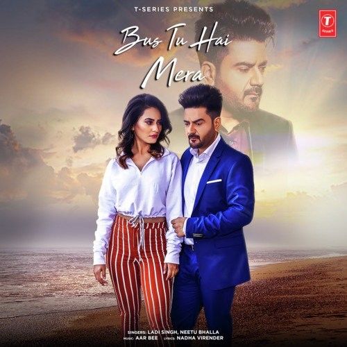 Bus Tu Hai Mera Ladi Singh, Neetu Bhalla Mp3 Song Download