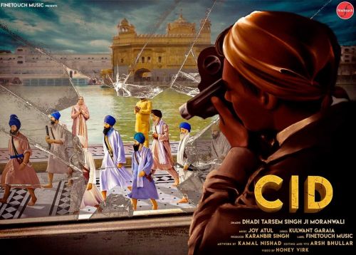 CID Dhadi Tarsem Singh Ji Moranwali Mp3 Song Download