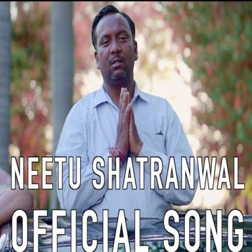 Neetu Shatran Wala Star Raahu Mp3 Song Download