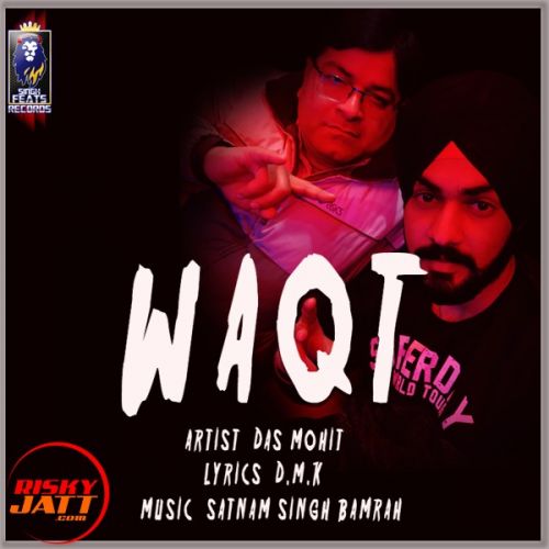 Waqt Das Mohit Mp3 Song Download