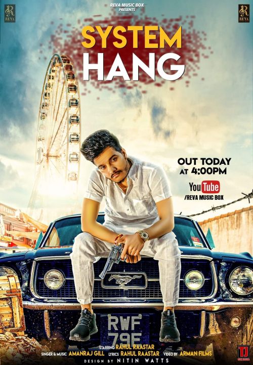 System Hang Rahul Raastar, Amanraj Gill Mp3 Song Download