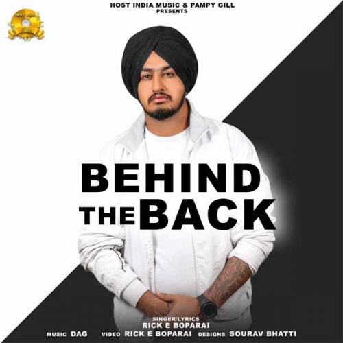 Behind The Back Rick E Boparai Mp3 Song Download