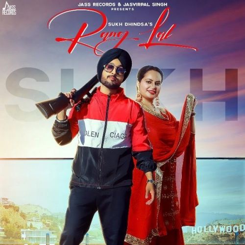 Rang Lal Sukh Dhindsa, Deepak Dhillon Mp3 Song Download