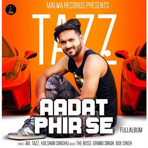 Naina Dub Gye Tazz Mp3 Song Download