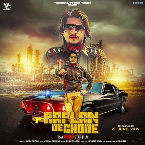 Raflan De Ghode Vadda Grewal Mp3 Song Download