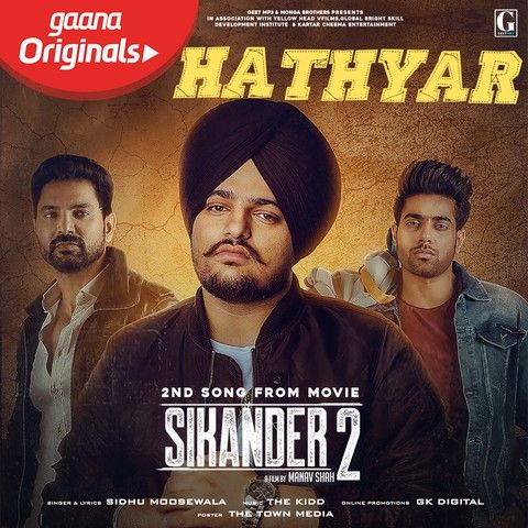 Hathyar (Sikandar 2) Sidhu Moose Wala Mp3 Song Download