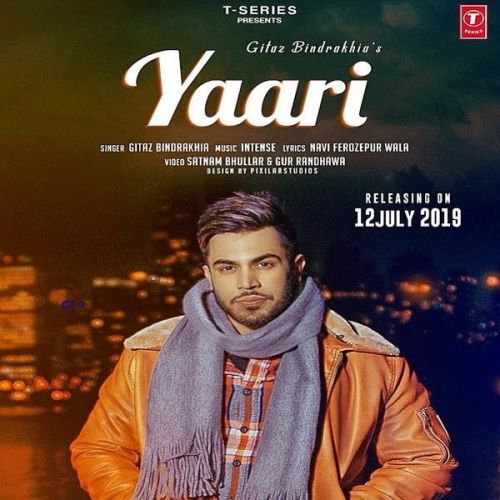 Yaari Gitaz Bindrakhia Mp3 Song Download