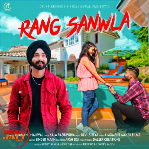 Rang Sanwla Harman Dhaliwal Mp3 Song Download