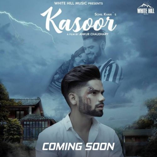 Kasoor Sohil Khan Mp3 Song Download