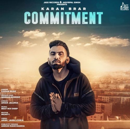 Commitment Karan Brar Mp3 Song Download