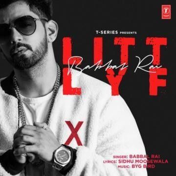 Litt Lyf Babbal Rai Mp3 Song Download