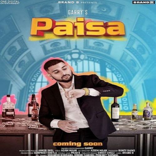 Paisa Garry Mp3 Song Download