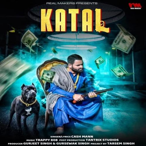 Katal Cash Mann Mp3 Song Download