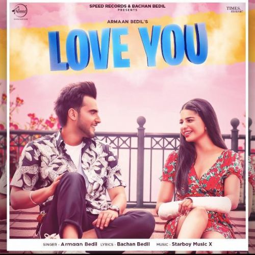 Love You Armaan Bedil Mp3 Song Download