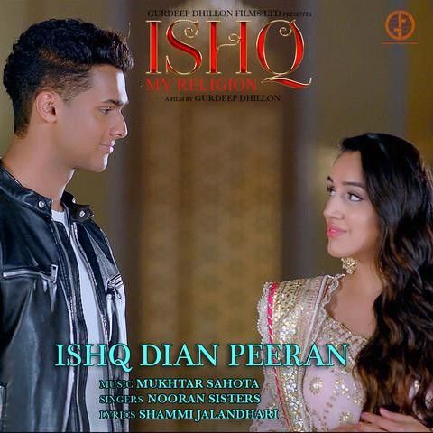 Ishq Dian Peeran (Ishq My Religion) Nooran Sisters Mp3 Song Download