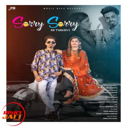 Sorry Sorry RB Tarkhiya Mp3 Song Download